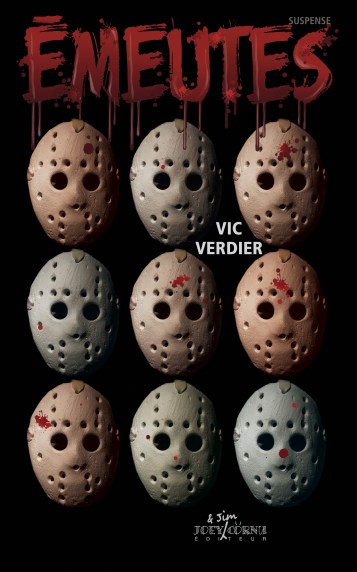 Émeutes - Vic Verdier