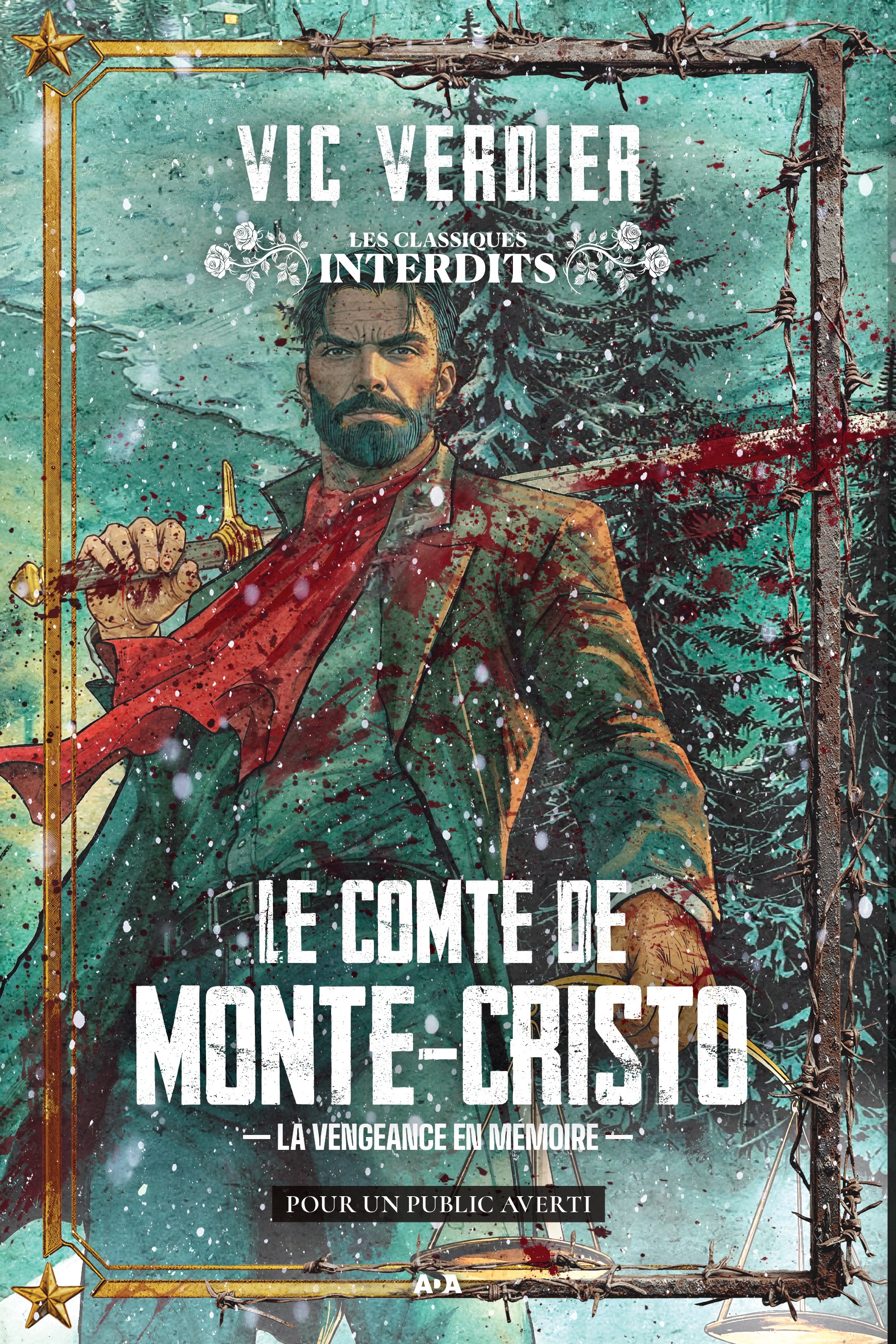 Le comte de Monte-Cristo — Les classiques interdits